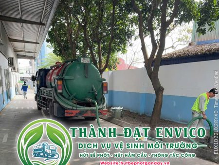 Dịch vụ Hút bể phốt gần đây Thành Đạt Envico
